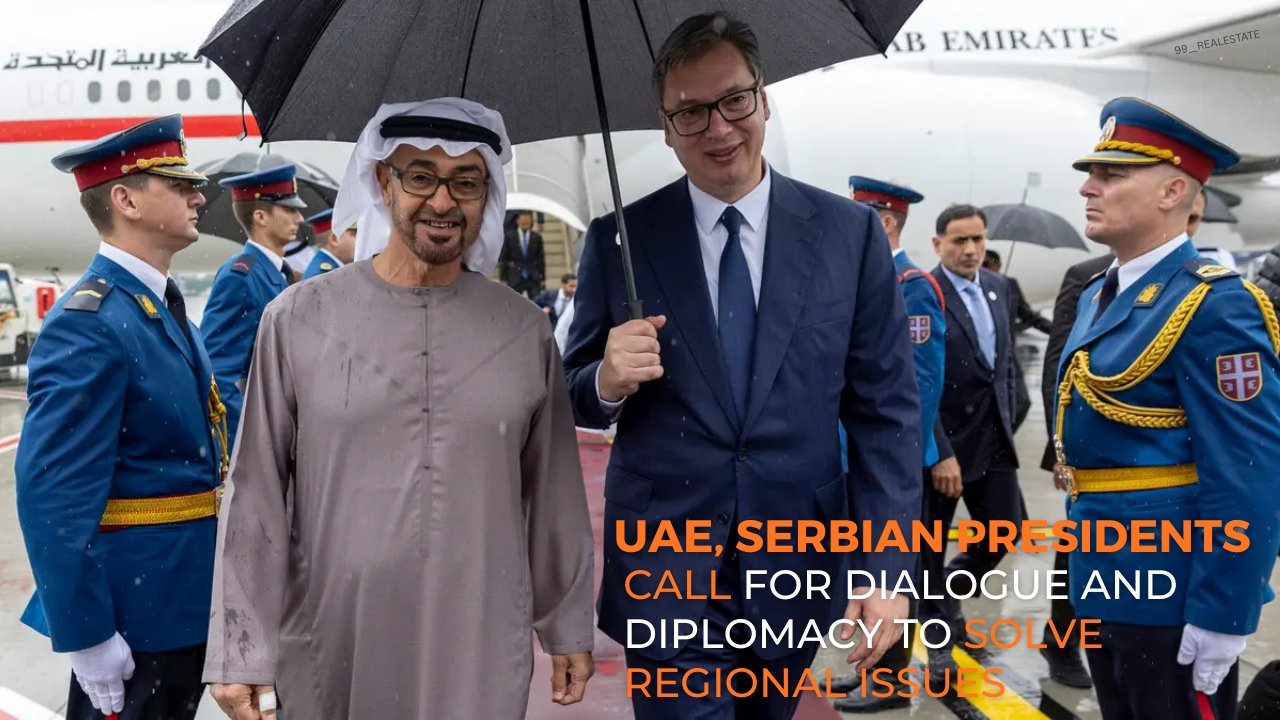 UAE Serbia Peace Talks Demand End to Regional Conflict